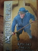 Pilipiuk Kroniki Jakuba Wędrowycza