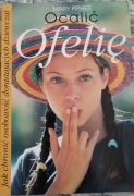 Ocalić Ofelię  Mary Pipher