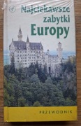 Najciekawsze zabytki Europy