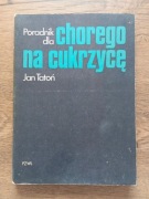 Poradnik dla chorego na cukrzycę - Jan Tatoń