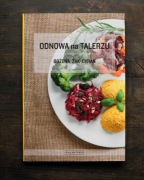 Odnowa na talerzu. Bożena Żak-Cyran