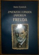 Zmierzch i upadek imperium Freuda Hans Eysenck