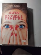 Super przypał - B. Garrod