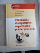 Książka „Informatyka i komputerowe wspomaganie prac inżynierskich”