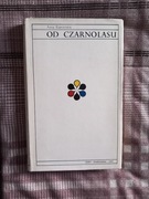 Od Czarnolasu – Anna Kamieńska