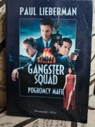 GANGSTER SQUAD, POGROMCY MAFII. PAUL LIEBERMAN