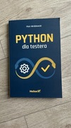 Python dla testera Piotr Wróblewski