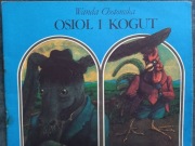 Osioł i kogut - Wanda Chotomska