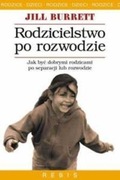 RODZICIELSTWO PO ROZWODZIE JILL BURRETT
