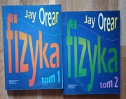 Fizyka tom 1 i 2 - Jay Orear 