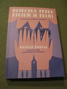 Ucieczka przed życiem w pełni -Natalia Ziopaja