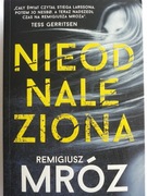 Nieodnaleziona Mróz Remigiusz