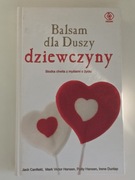 Balsam dla duszy dziewczyny Praca zbiorowa - OKAZJA!