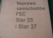 Naprawa smochodów FSC Star 25 i 27