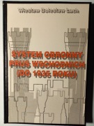 System obronny Prus Wschodnich (do 1935 roku) Wiesław B. Łach RZADKO