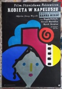 plakat filmowy KOBIETA W KAPELUSZU - Jan Młodożeniec 1985