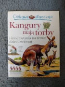 Ciekawe dlaczego kangury mają torby i inne pytania na temat dzieci zwierząt