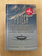 Potęga podświadomości Joseph Murphy