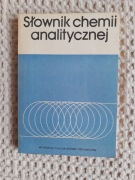 Słownik chemii analitycznej. Definicje polskie i odpowiedniki angielskie
