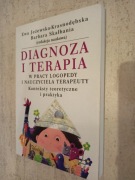 Diagnoza i terapia w pracy logopedy i nauczyciela