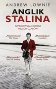 ANGLIK STALINA Andrew Lownie - Szpiegowska historia wszech czasów