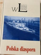 Polska diaspora Walaszek red. Polonia dzieje Polaków na świecie