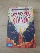 Książka pt. ,,Gdy wybije Północ" 