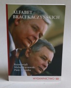 ALFABET BRACI KACZYŃSKICH - MICHAŁ KARNOWSKI, PIOTR ZAREMBA