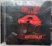 Agressiva 69 - Agressiva 69 CD I wydanie
