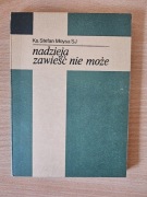 Nadzieja zawieść nie może