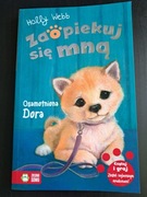 Zaopiekuj się mną. Osamotniona Dora