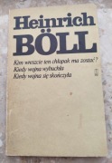 Heinrich Boll Kim wreszcie ten chłopak ma zostać?