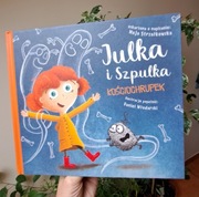 Julka i Szpulka. Kościochrupek, Maja Strzałkowska 