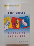 ABC MUSIK - Allgemeine Musiklehre - Wieland Ziegenruecker