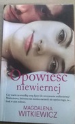 Magdalena Witkiewicz Opowieść niewiernej