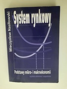 Systemy rynkowe Podstawy mikro- i makroekonomii, M.Nasiłowski, 2007, wyd.VI