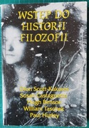 Dion Scott-Kakures i inni WSTĘP DO HISTORII FILOZOFII