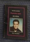 Peter Haining-Prywatne zycie Elvisa