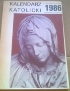 Kalendarz katolicki na 1986 rok Kalendarz 1986 rok