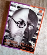 Matisse i Picasso - przyjaciele i rywale - Jack Flam