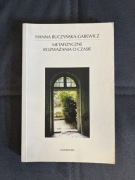 Hanna Buczyńska-Garewicz, Metafizyczne rozważania o czasie