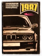 INFORMATOR SAMOCHODOWO - MOTOCYKLOWY WKŁ 1987 R. PRL BMW E30