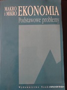 Makro i mikroekonomia. Podstawowe problemy