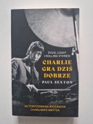 Charlie gra dziś dobrze Sexton