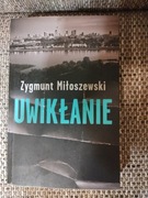 Uwikłanie  Zygmunt Miłoszewski