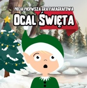 Ocal Święta | Gra paragrafowa dla dzieci | Świąteczna gra książkowa