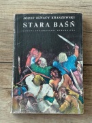 Stara baśń Józef Ignacy Kraszewski 
