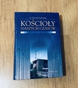 KOŚCIOŁY NASZYCH CZASÓW. HENRYK NADROWSKI