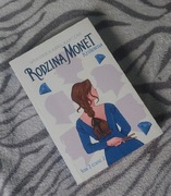 "Rodzina Monet" Królewna tom 2 część 2 Autor:Weronika Anna Marczak