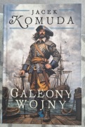 GALEONY WOJNY - Jacek Komuda